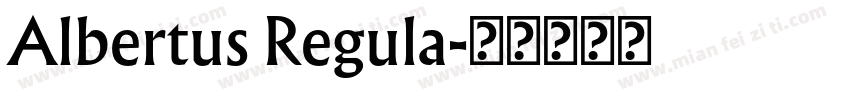 Albertus Regula字体转换